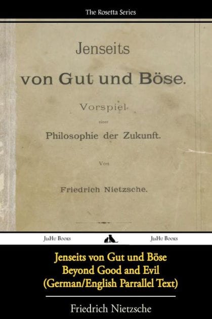 Jenseits von Gut und B�se/Beyond Good and Evil (German/English Bilingual Text)