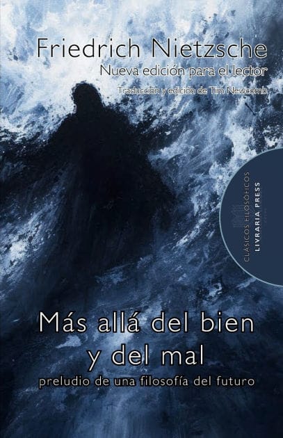 M�s all� del bien y del mal: preludio a una filosof�a del futuro: