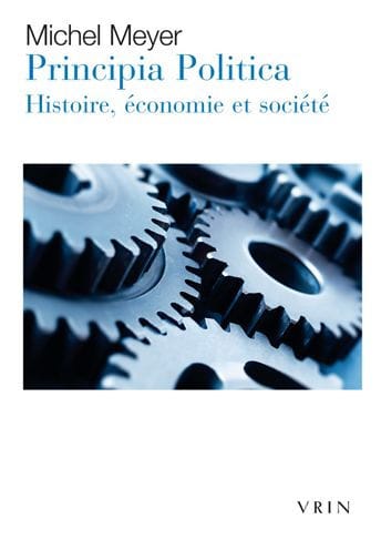 PRINCIPIA POLITICA: Histoire, economie et societe