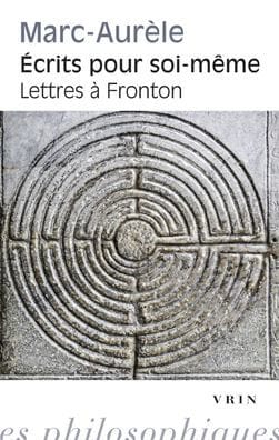 Ecrits pour soi-meme: Suivi par les Lettres a Fronton