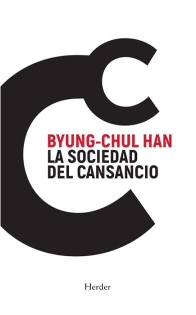 La sociedad del cansancio: Cuarta Edición Especial