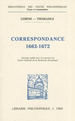 Gottfried Wilhelm Leibniz: Correspondance avec Thomasius