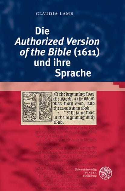 Die 'Authorized Version of the Bible' (1611) und ihre Sprache