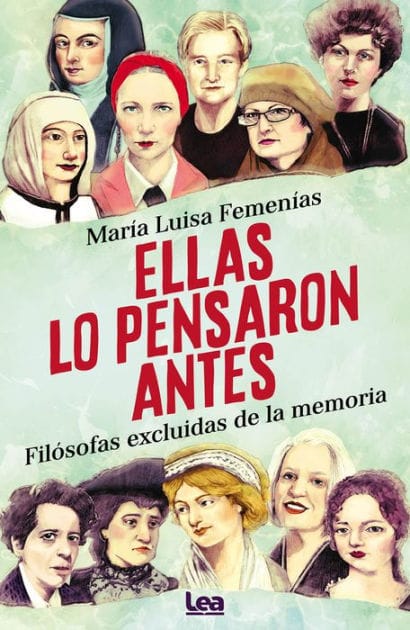 Ellas lo pensaron antes: Fil�sofas excluidas de la memoria