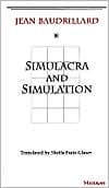 Simulacra and Simulation