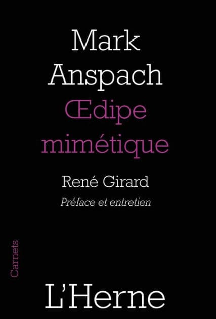 Odipe mimétique: Préface et entretien de René Girard