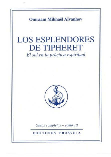 Los esplendores de Tipheret: El sol en la práctica espiritual