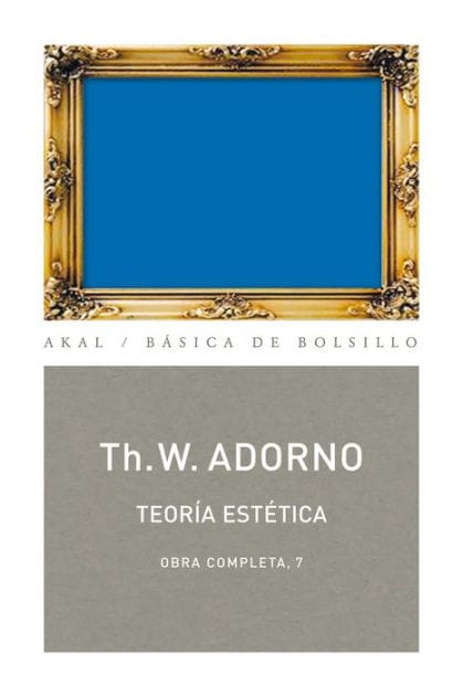 Teoría estética: Obra completa 7