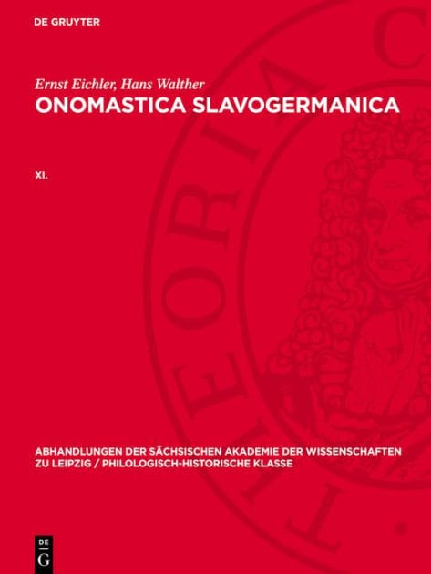 Ernst Eichler; Hans Walther: Onomastica Slavogermanica. XI.