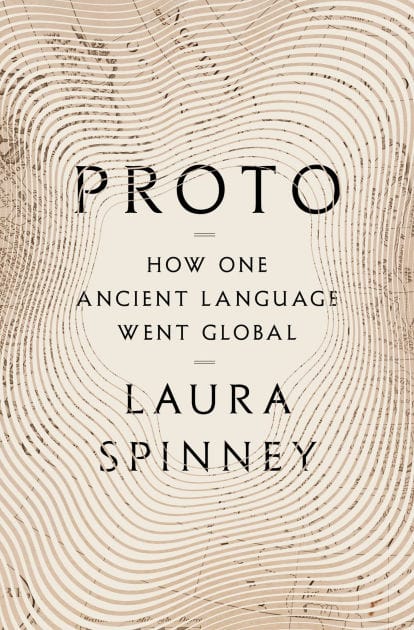 Proto: How One Ancient Language Went Global