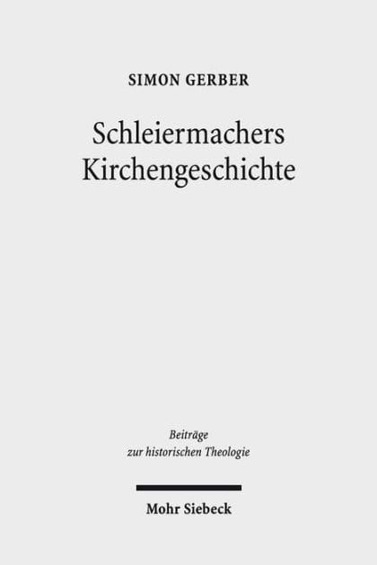 Schleiermachers Kirchengeschichte