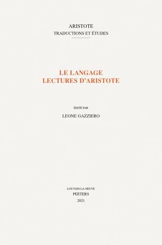Le Langage. Lectures d'Aristote