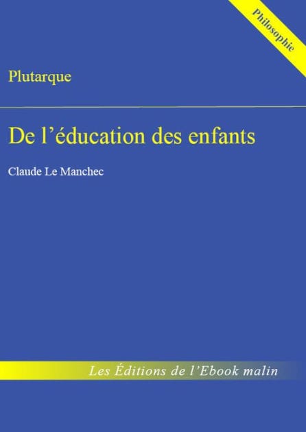 De l'éducation des enfants