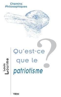 Qu'est-ce que le patriotisme?