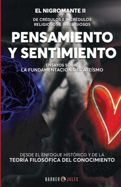 Pensamiento y sentimiento: :Ensayos sobre la fundamentaci�n del ate�smo