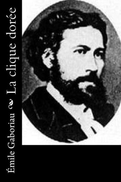La clique dorée