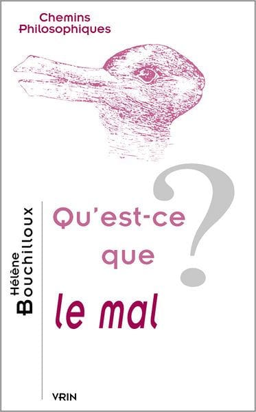Qu'est-ce que le mal?