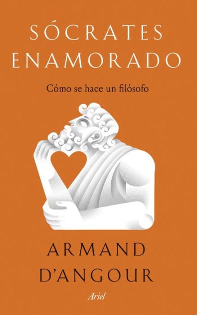 Sócrates enamorado: Cómo se hace un filósofo