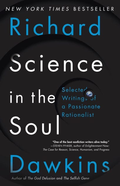 Science in the Soul: Selected Writings of a Passionate Rationalist