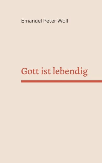 Gott ist lebendig: Erfahrungen von Menschen mit Gott.