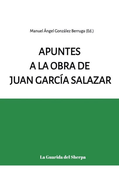 Apuntes a la obra de Juan Garc�a Salazar