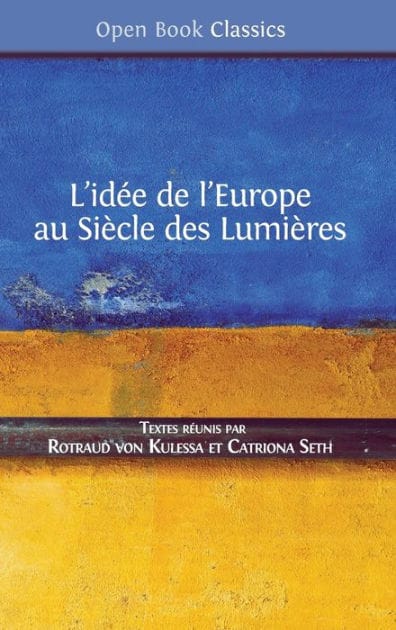 L'idée de l'Europe: au Siècle des Lumières