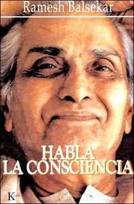 Habla la Consciencia