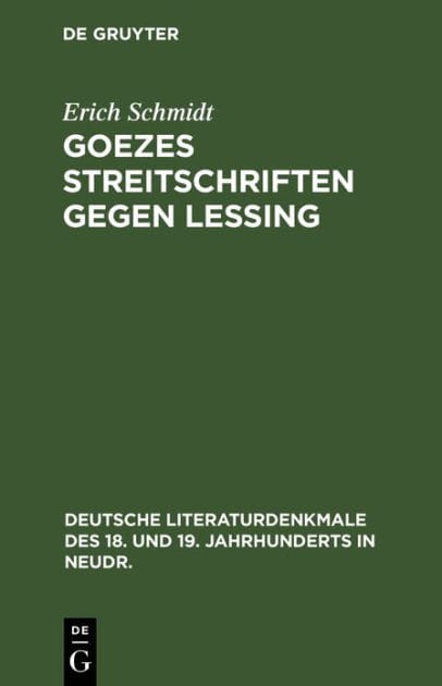 Goezes Streitschriften gegen Lessing
