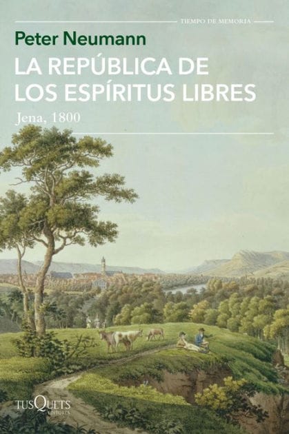 La república de los espíritus libres: Jena, 1800