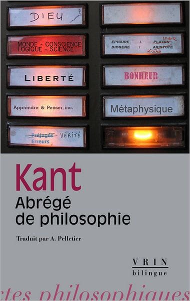 Emmanuel Kant: Abrege de philosophie