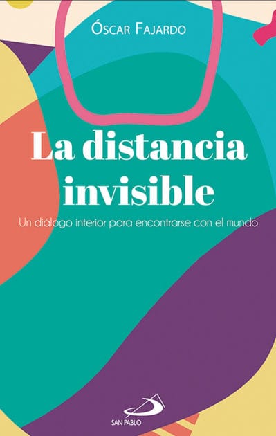 La distancia invisible: Un diálogo interior para encontrarse con el mundo