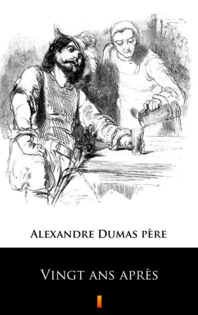 Vingt ans après by Alexandre Dumas