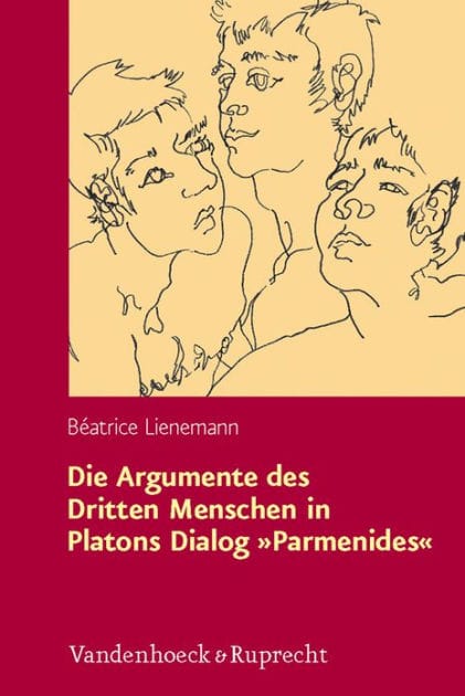 Die Argumente des Dritten Menschen in Platons Dialog Parmenides: Rekonstruktion und Kritik aus analytischer Perspektive