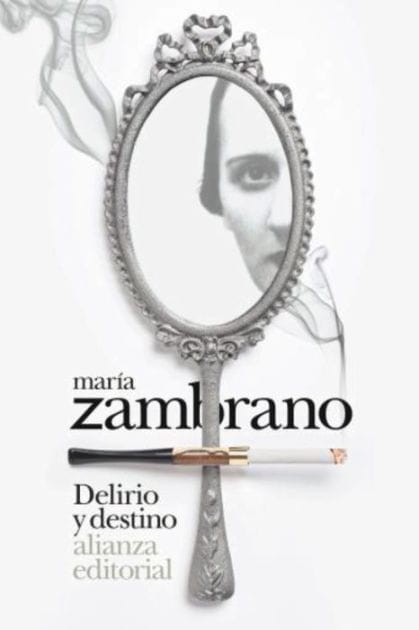 Delirio y destino: Los veinte años de una española