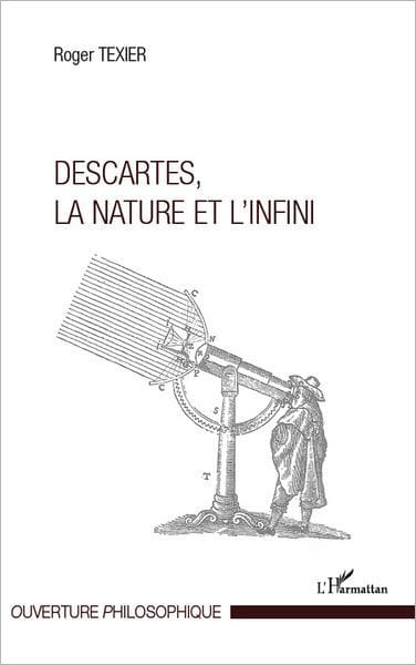 Descartes, la nature et l'infini