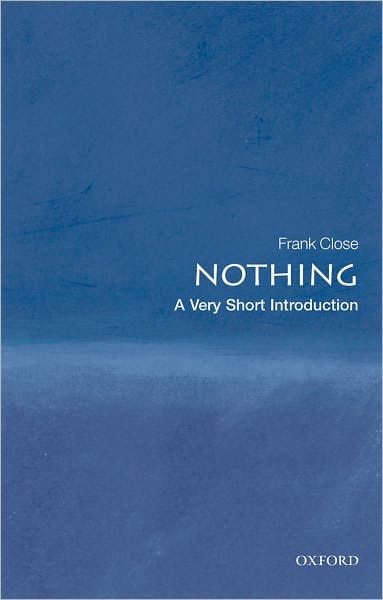 Nothing: A Very Short Introduction