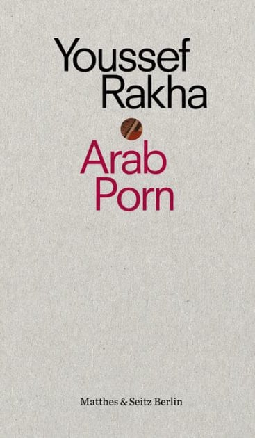 Arab Porn: Pornografie und Gesellschaft