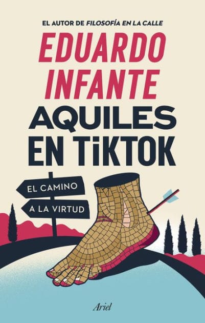 Aquiles en TikTok: El camino a la virtud