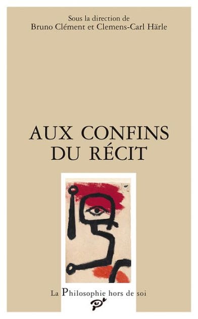 Aux confins du récit