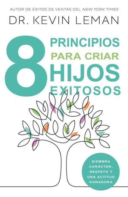 8 principios para criar hijos exitosos
