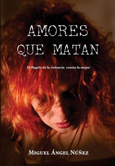 Amores que matan: El flagelo de la violencia contra la mujer