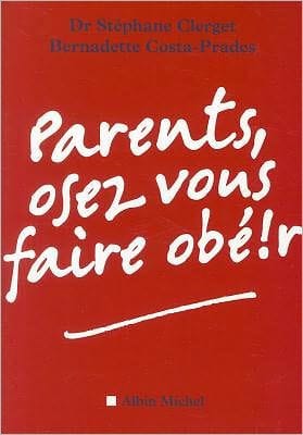 Parents, Osez Vous Faire Ob��r