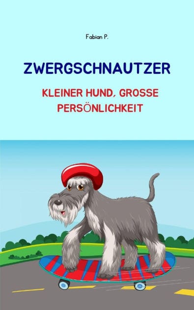Zwergschnautzer: Kleiner Hund. große Persönlichkeit