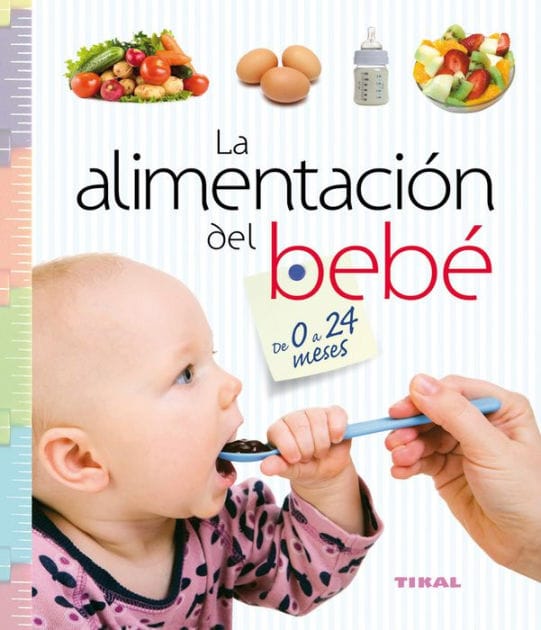 La alimentaci�n del beb� de 0 a 24 meses