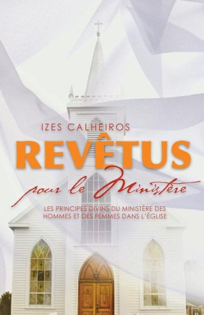 REVÊTUS POUR LE MINISTÈRE