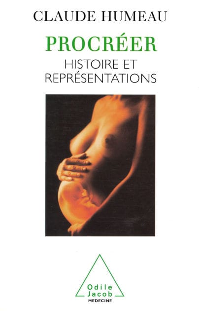 Procréer: Histoire et représentations