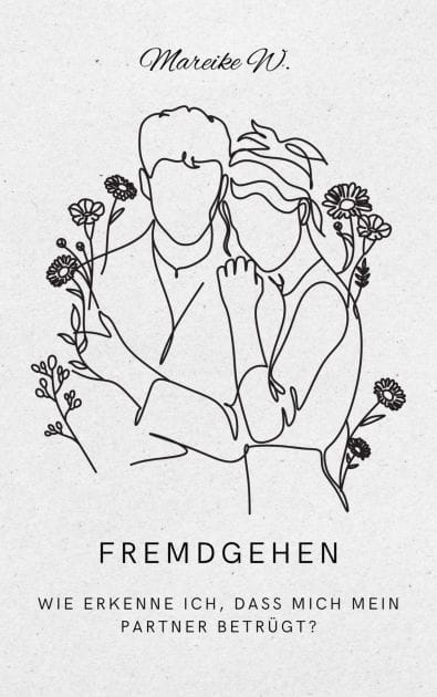 Fremdgehen: wie erkenne ich, dass mich mein Partner betrügt?