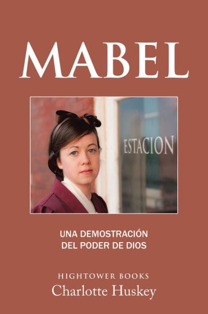 Mabel: Una Demostración Del Poder De Dios