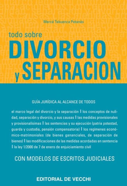 Todo sobre divorcio y separación