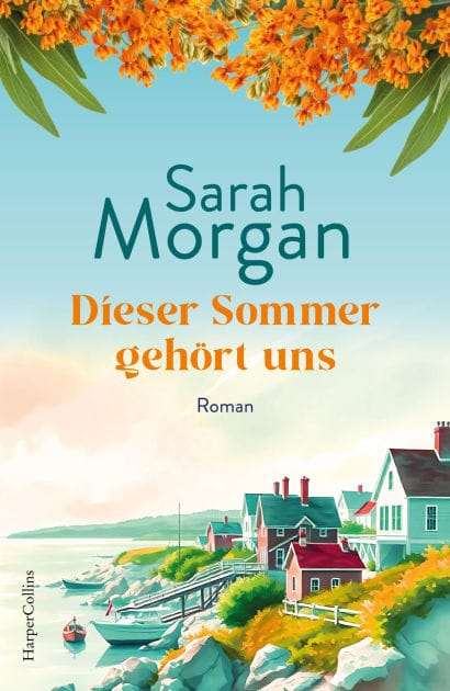 Dieser Sommer gehört uns: Roman Sunday Times-Bestseller 2024 Ein Roman wie ein Tag am Meer